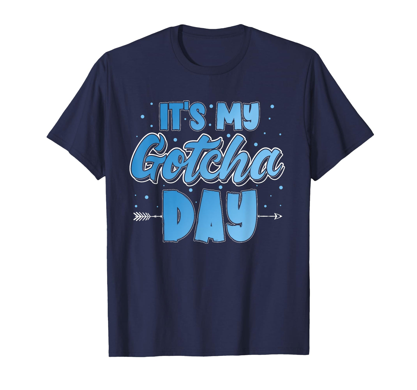It's My Gotcha Day Kids Adoption Announcement Graphic Boys T-Shirt