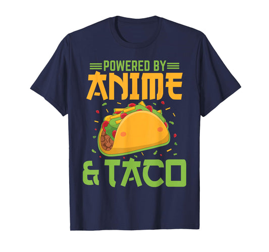 Powered by Anime and Taco Funny Anime Lover Taco Bell T-Shirt