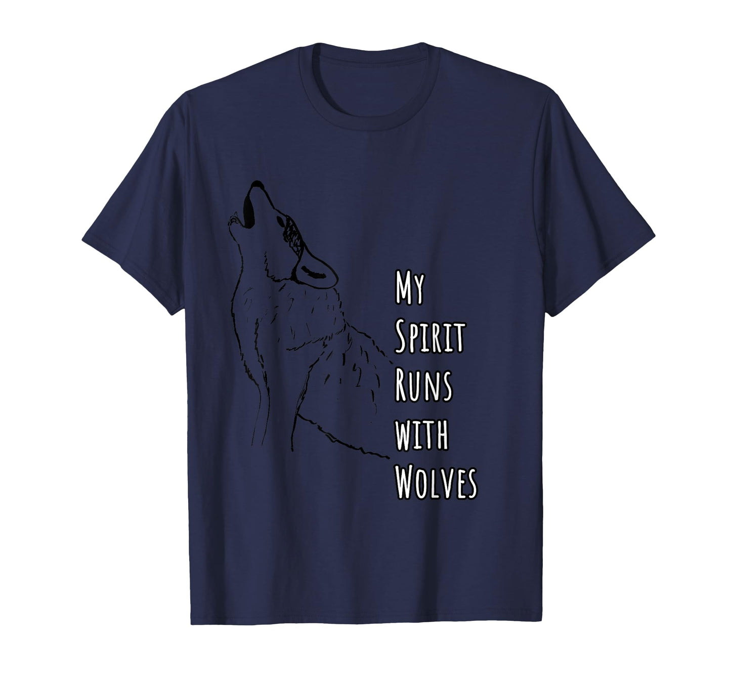 My Spirit Runs with Wolves Wolf Illustration Nature Wildlife T-Shirt