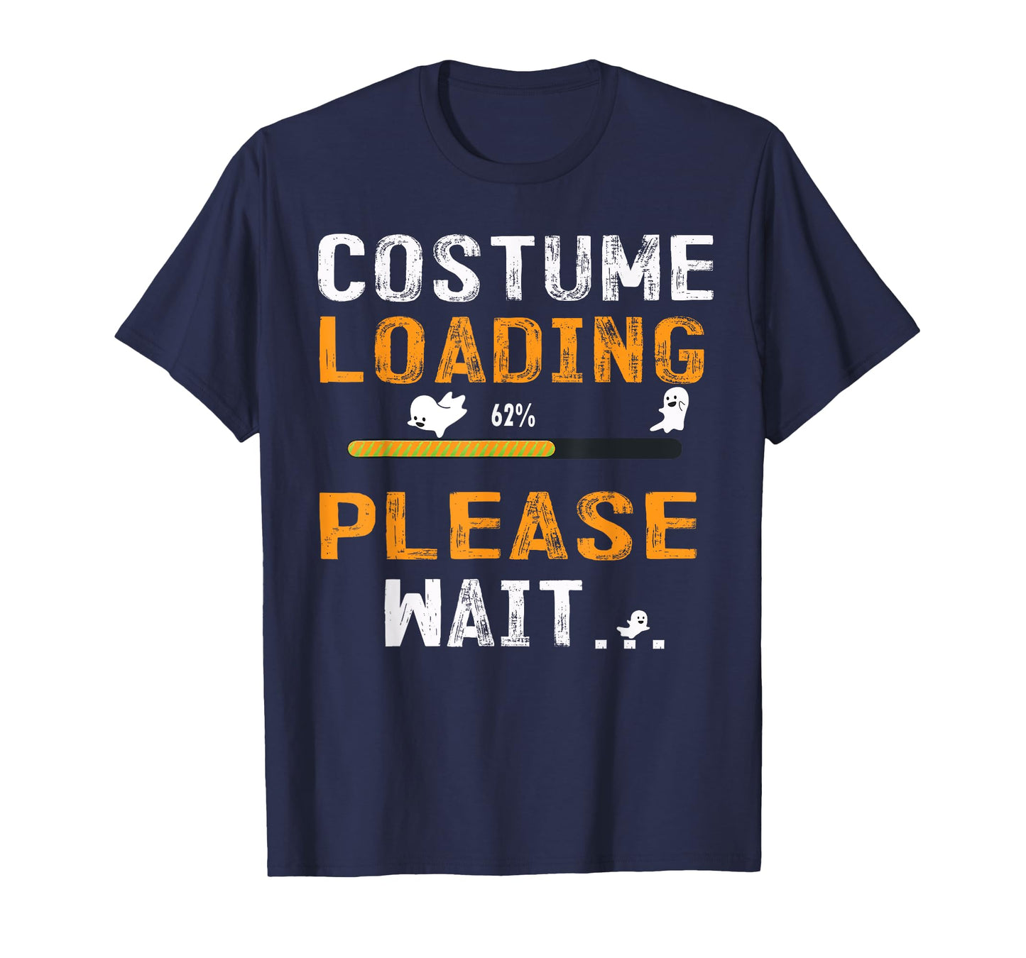 Funny Costume Loading Please Wait Halloween tee T-Shirt