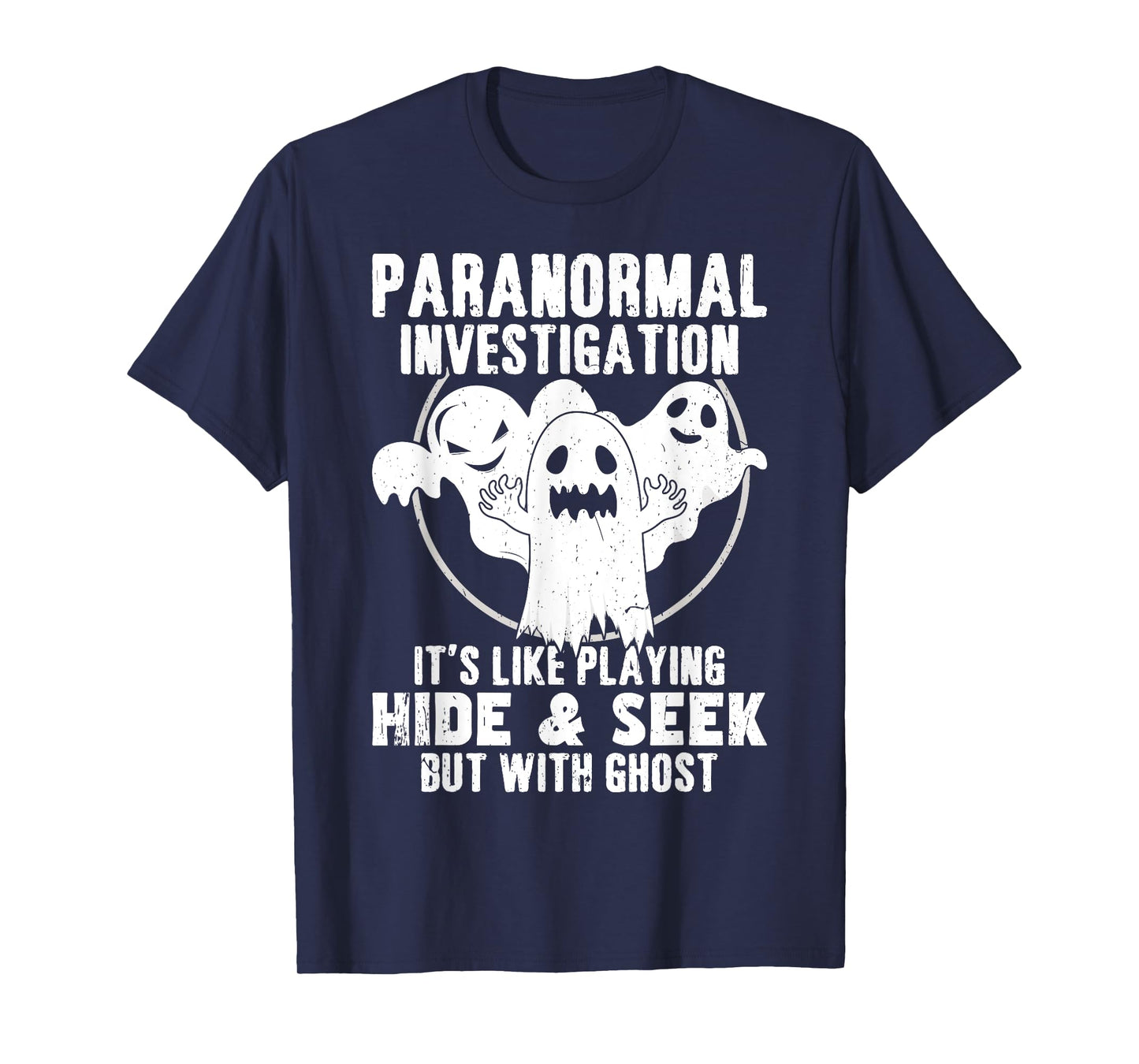 Paranormal Investigator Ghost hunting T-Shirt