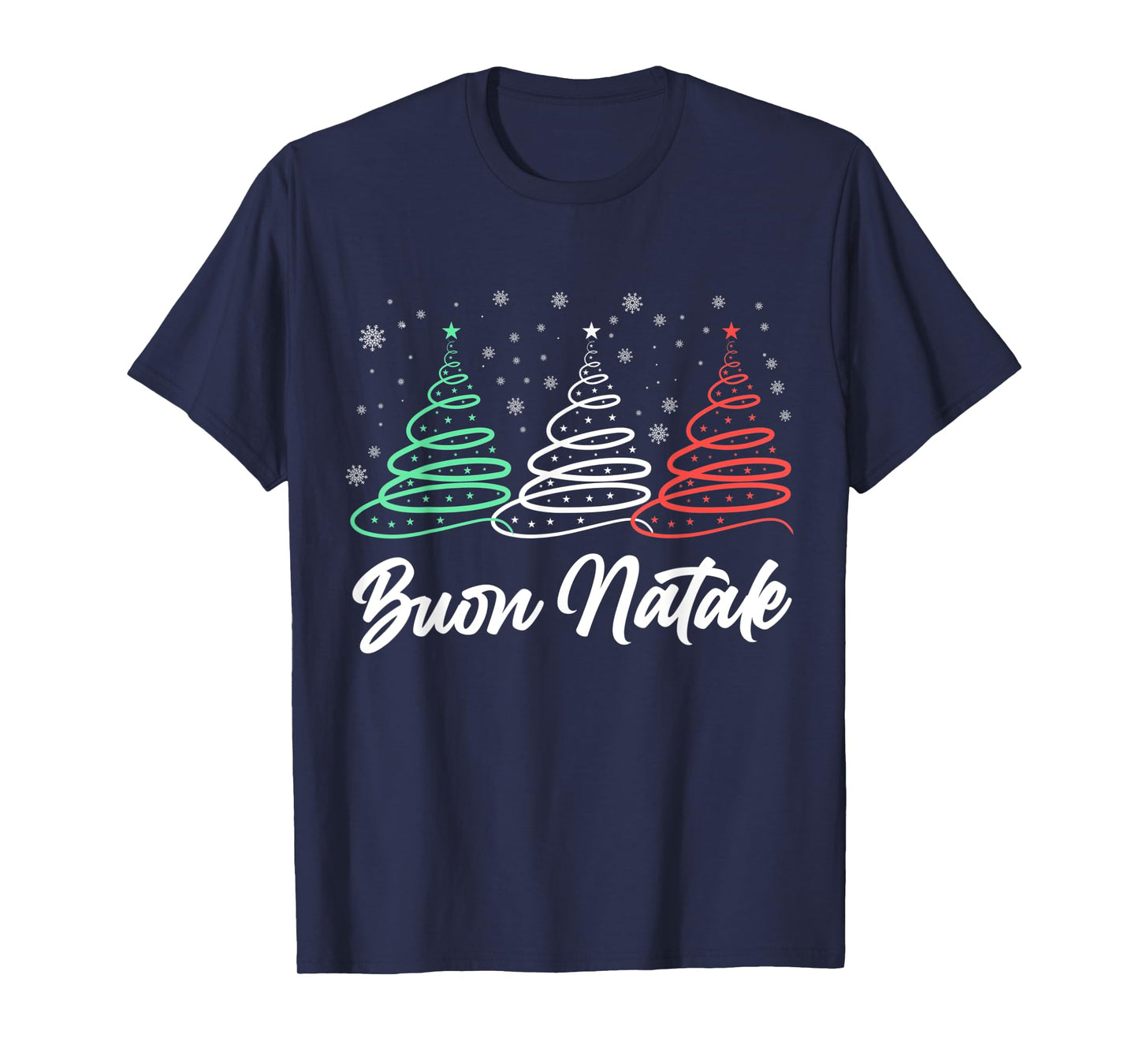 Funny Buon Natale Italy Pride Xmas Holiday Italian Christmas T-Shirt