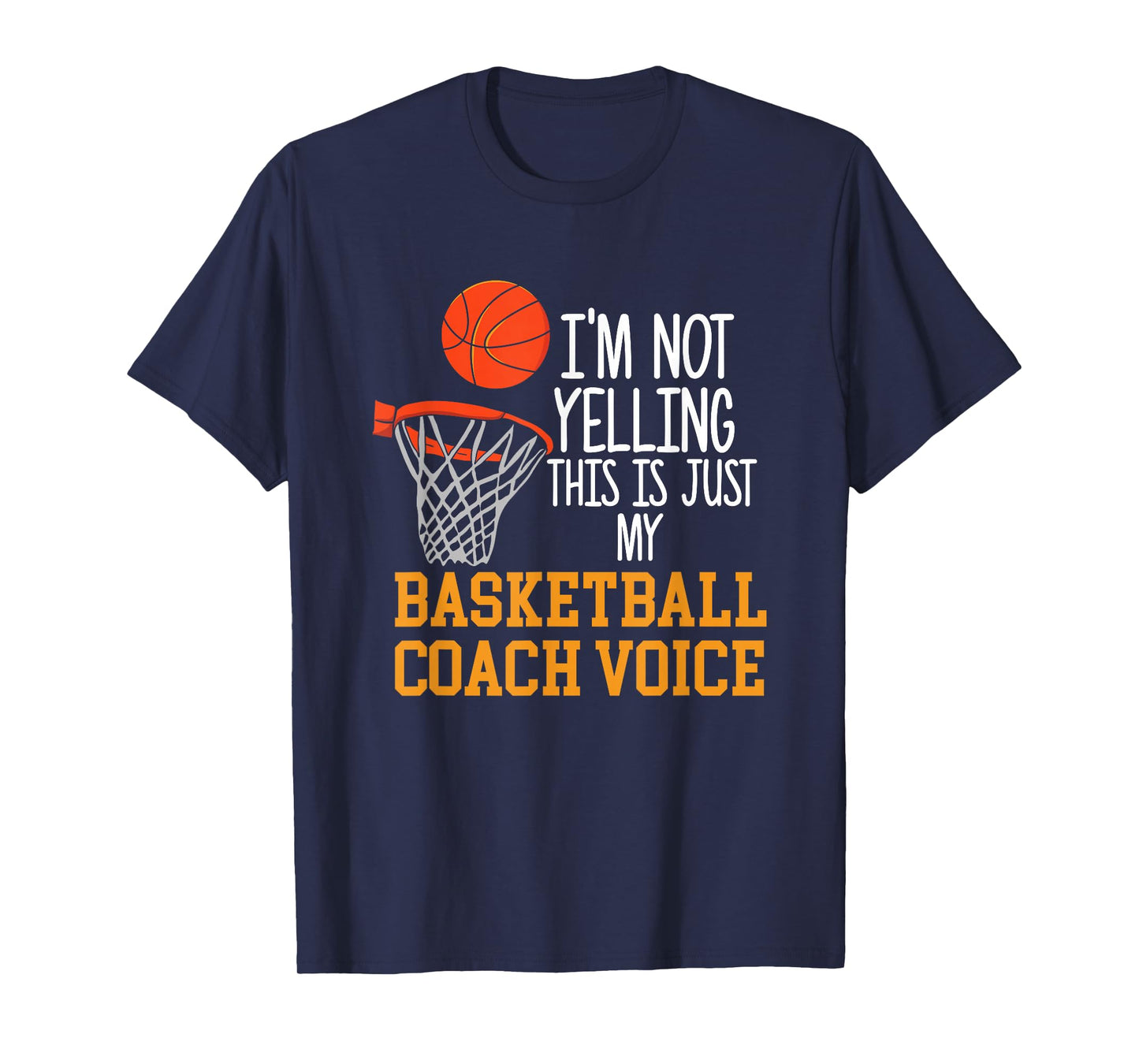 Basketball Coach Voice, Funny Basketball Coach Tshirt T-Shirt