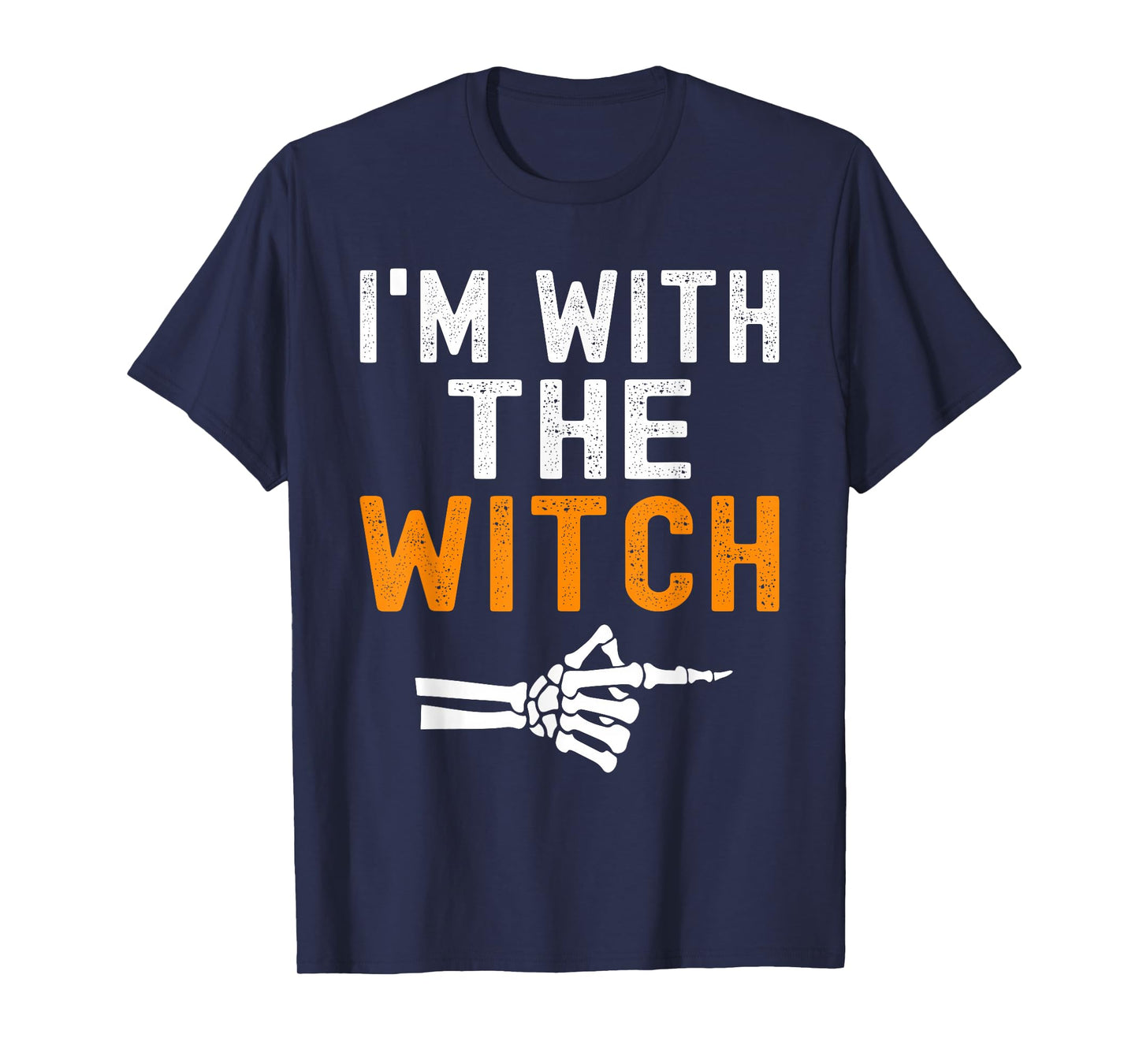 I'm With The Witch Funny Skeleton Halloween Matching Couple T-Shirt