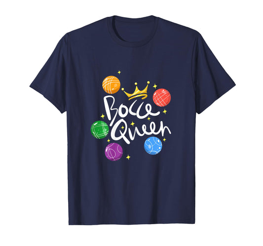 Bocce Ball Bocce Queen T-Shirt