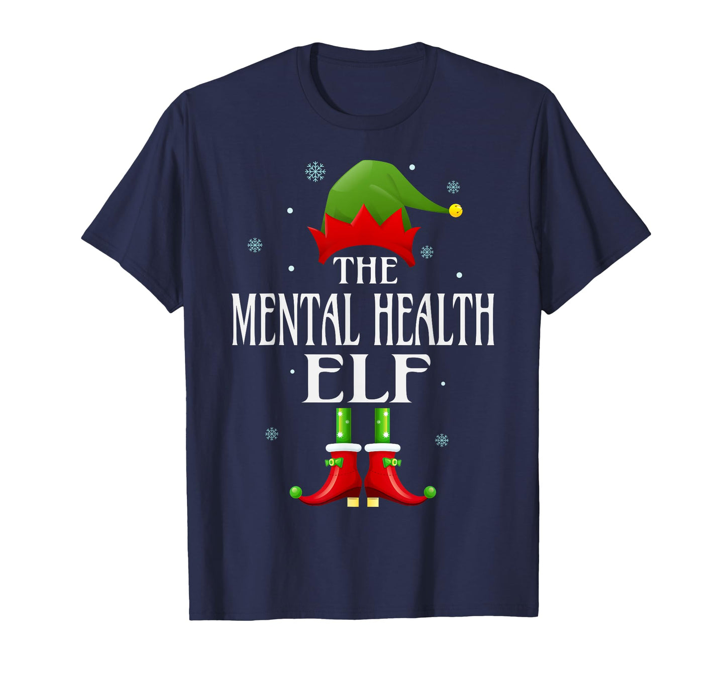 Mental Health Elf Xmas Funny Family Matching Christmas T-Shirt