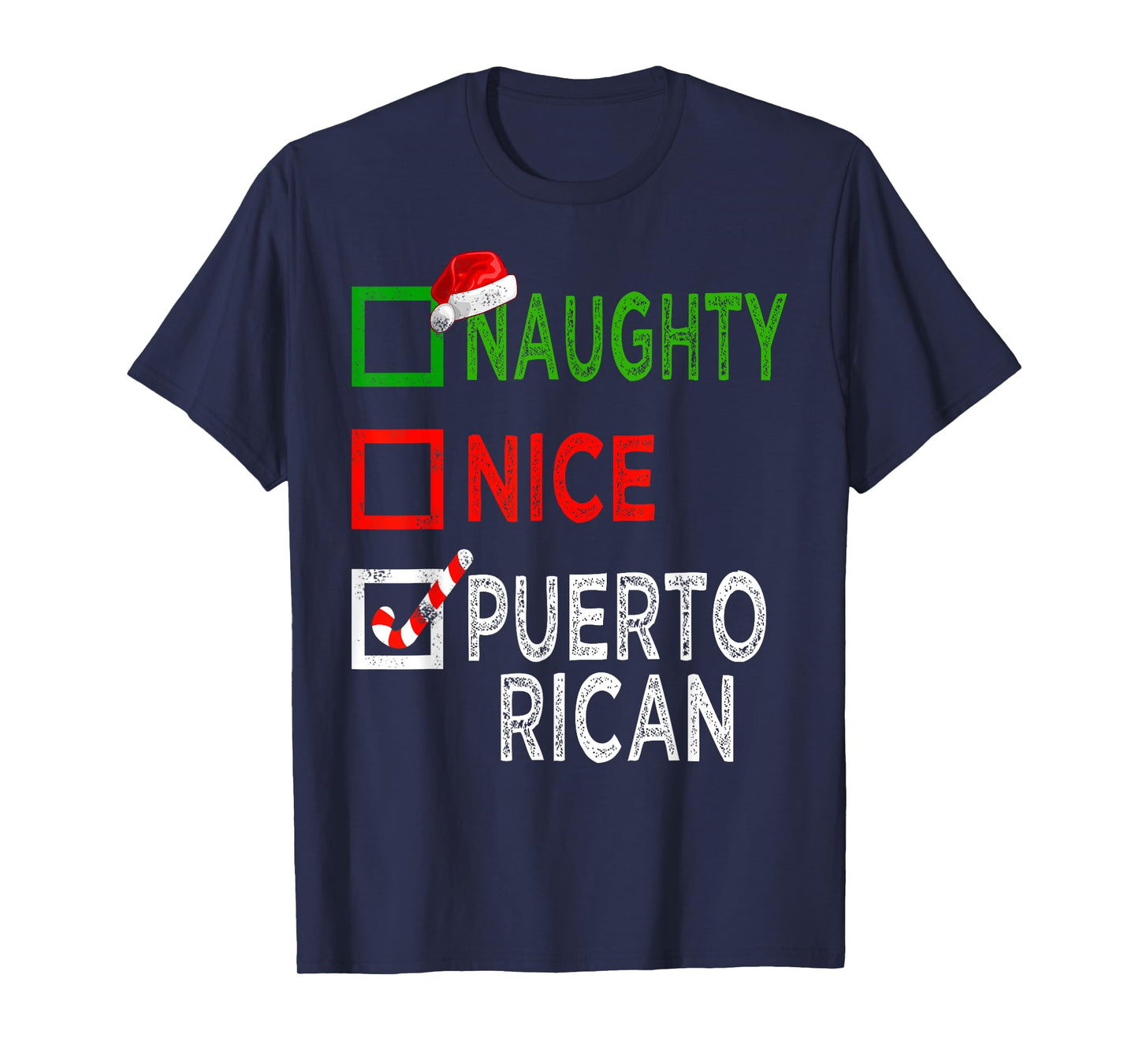 Naughty Nice Puerto Rican Christmas Pajamas Funny Santa Hat T-Shirt