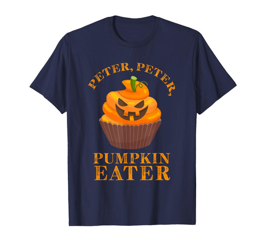 Peter Peter Pumpkin Eater Cupcake Halloween Costume Gift T-Shirt