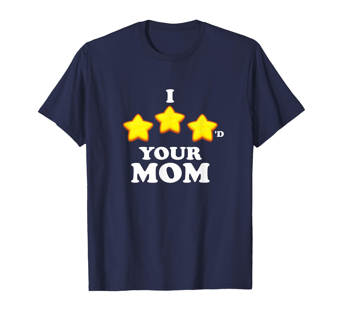 Funny Gaming I Three Starred Your Mom T-Shirt