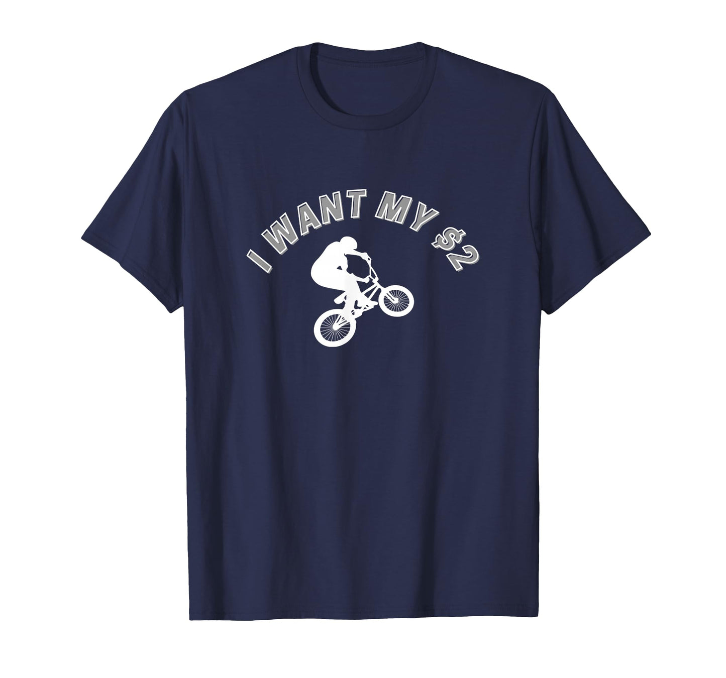 I Want My Two Dollars! Better Off Dead Funny Movie Quote T-Shirt