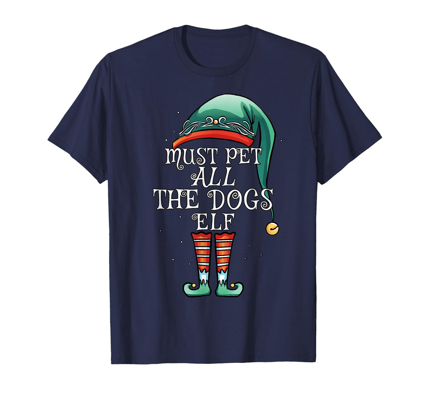 The Must Pet ALL the Dogs Elf Matching Family Christmas T-Shirt