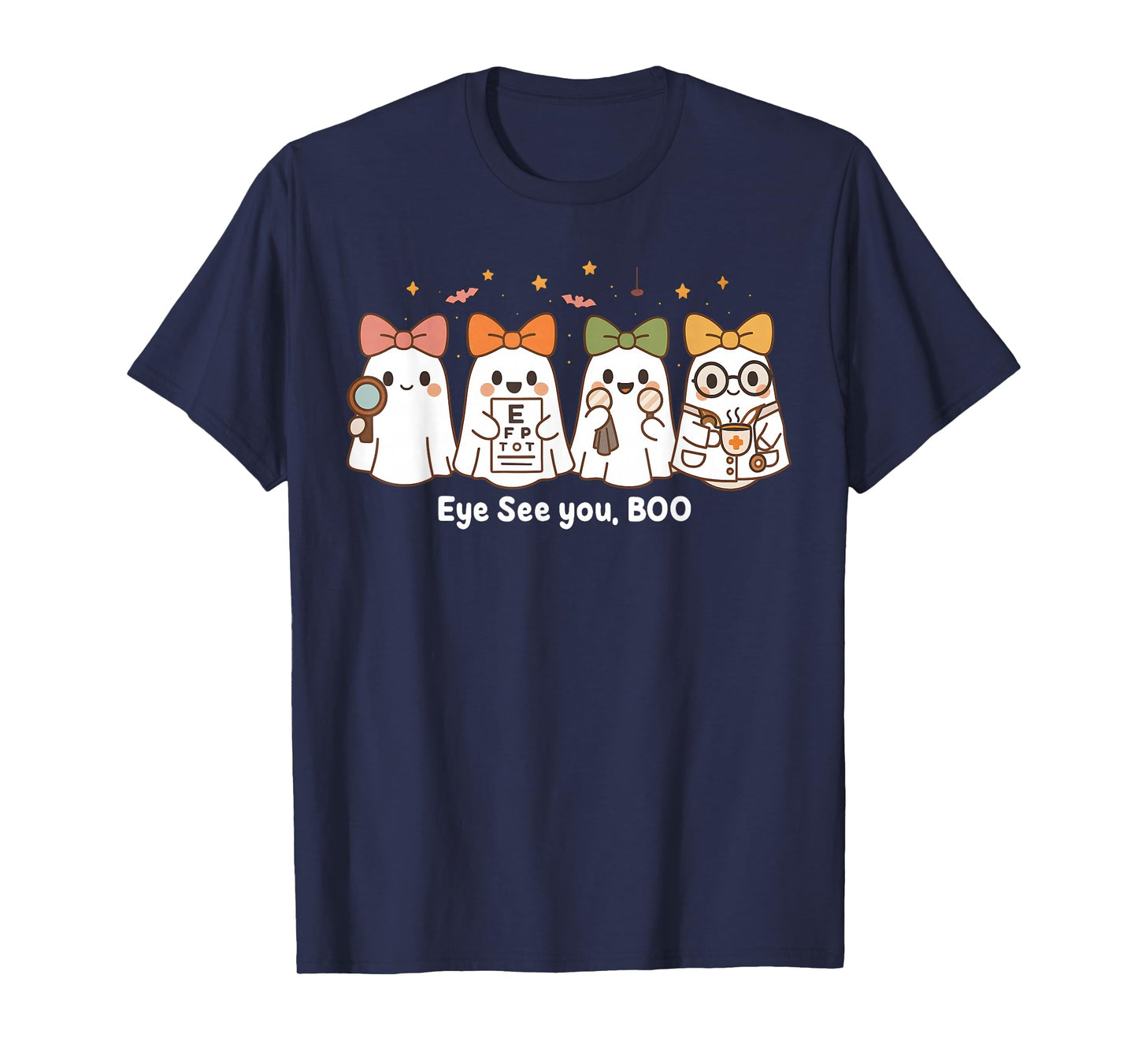 Cute Ghost Optometry Halloween, Eye Doctor, Eye See You, Boo T-Shirt
