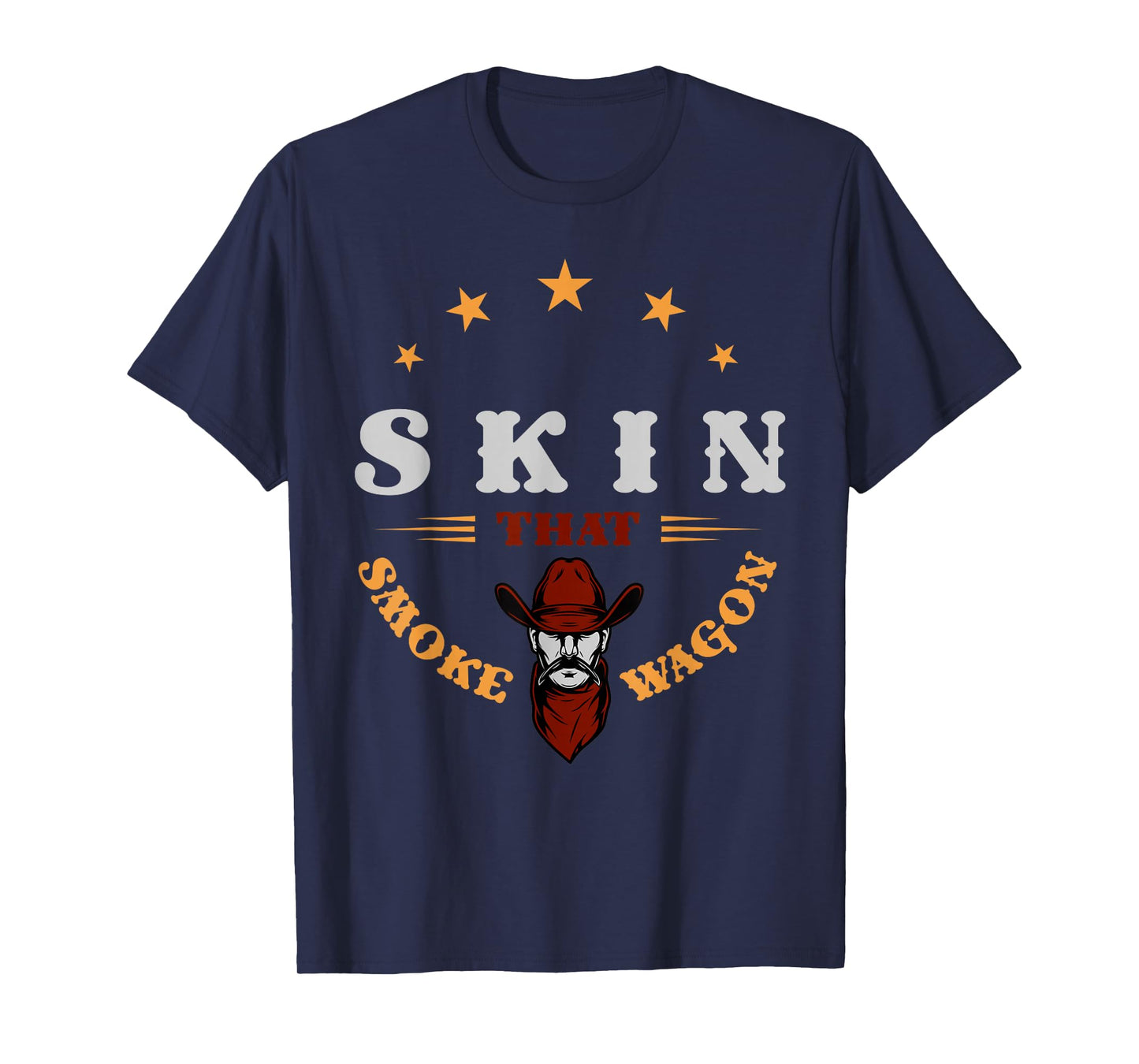 Cowboy and western movie or skin that smoke wagon T-Shirt