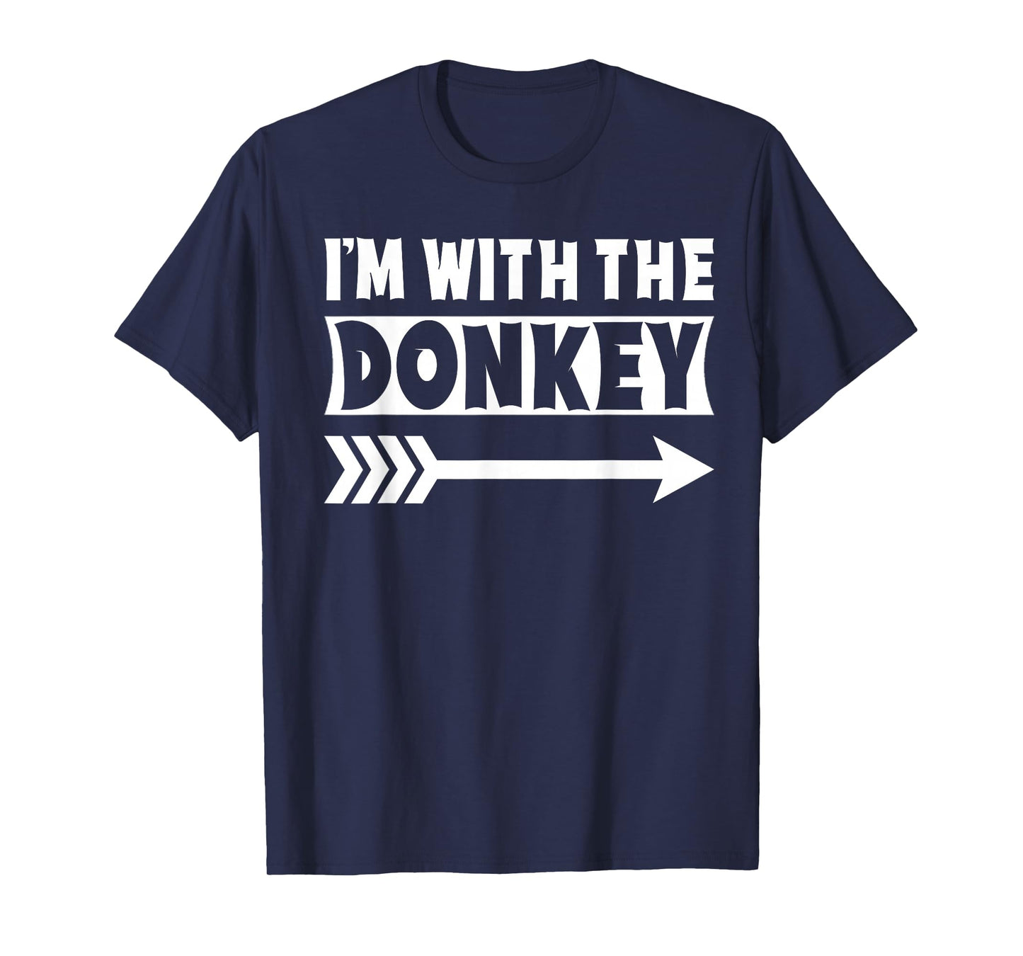 I'm With The Donkey Halloween Costume Donkey Halloween T-Shirt