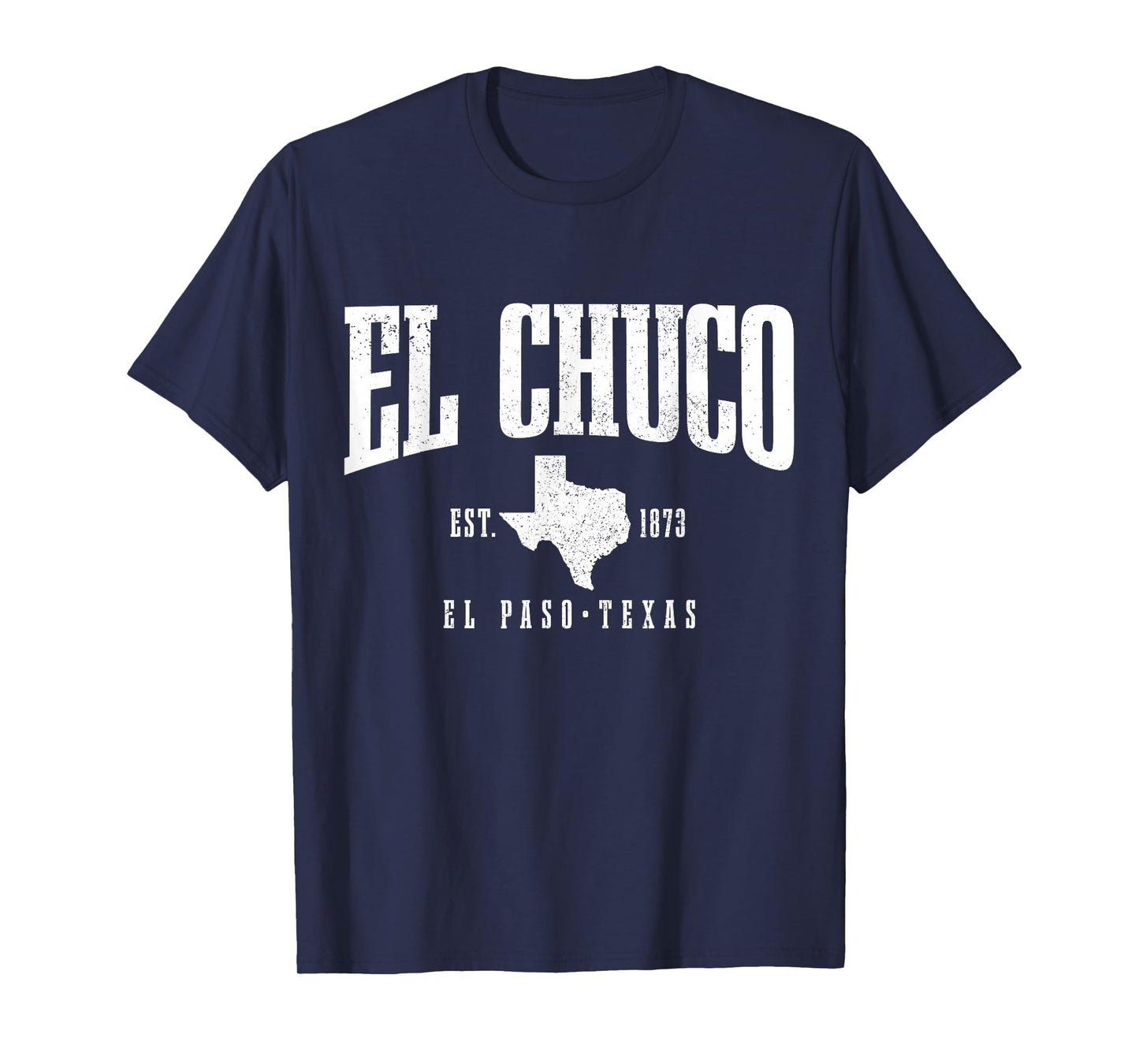 El Chuco El Paso Texas Pride Vintage Est. 1873 T-Shirt