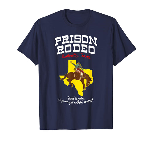 Texas Prison Rodeo - huntsville jail T-Shirt