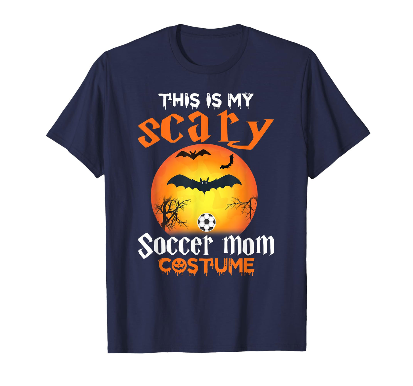 This Is My Scary Soccer Mom Halloween Costume For Women T-Shirt