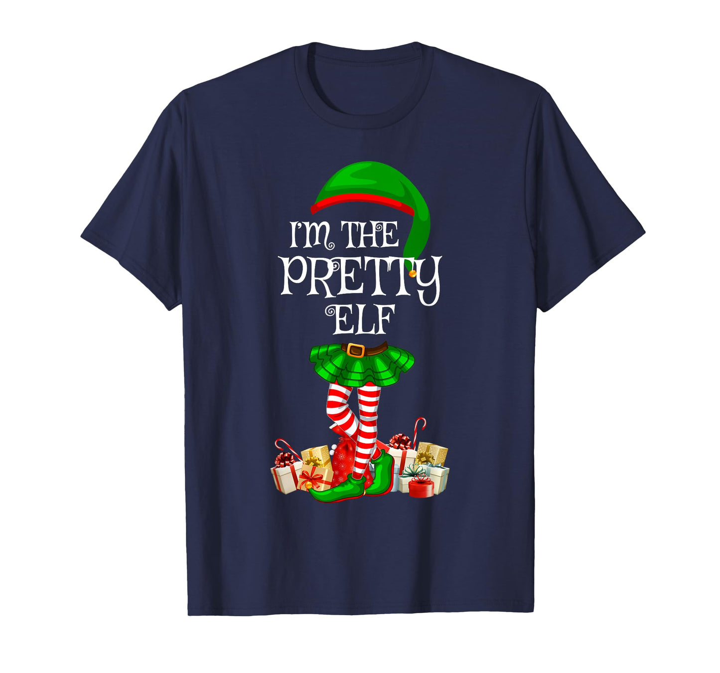 Matching Family Group I'm The Pretty Elf Christmas T-Shirt