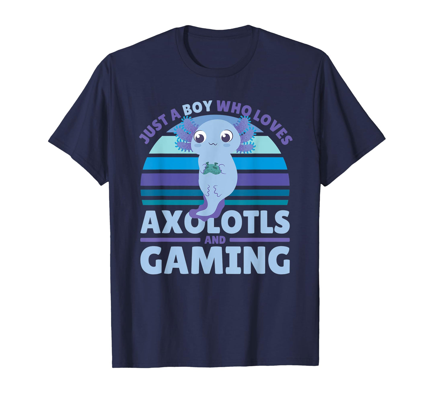 Just A Boy Who Loves Axolotls And Gaming T-Shirt