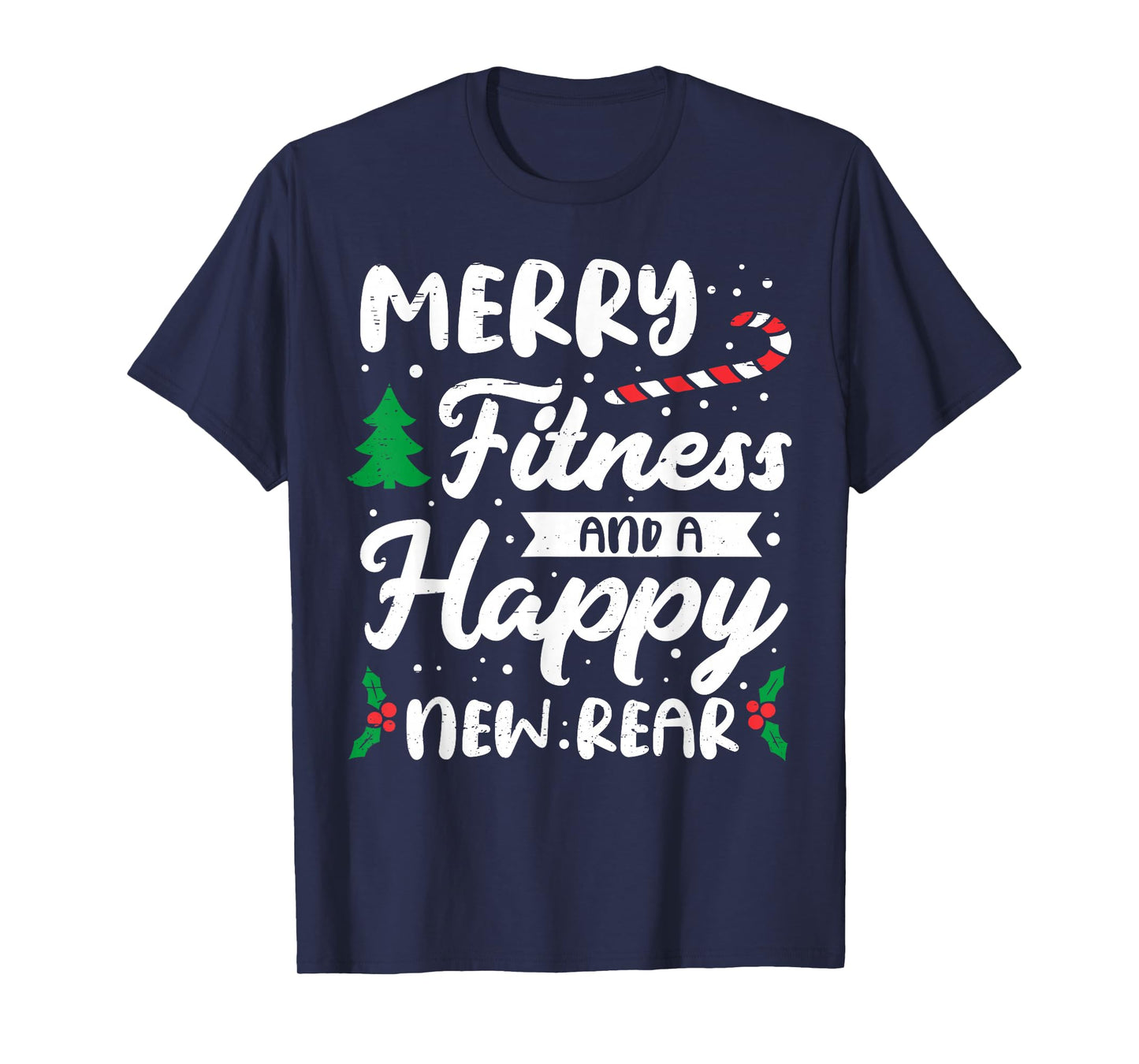Christmas Merry Fitness Happy New Rear Xmas Workout Women T-Shirt
