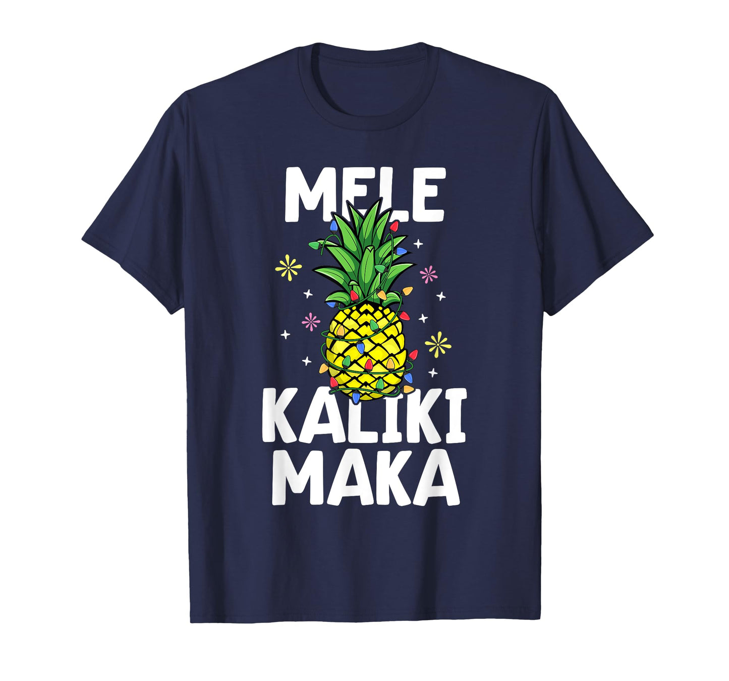 Mele Kalikimaka Tropical Christmas Pineapple Hawaii Xmas T-Shirt