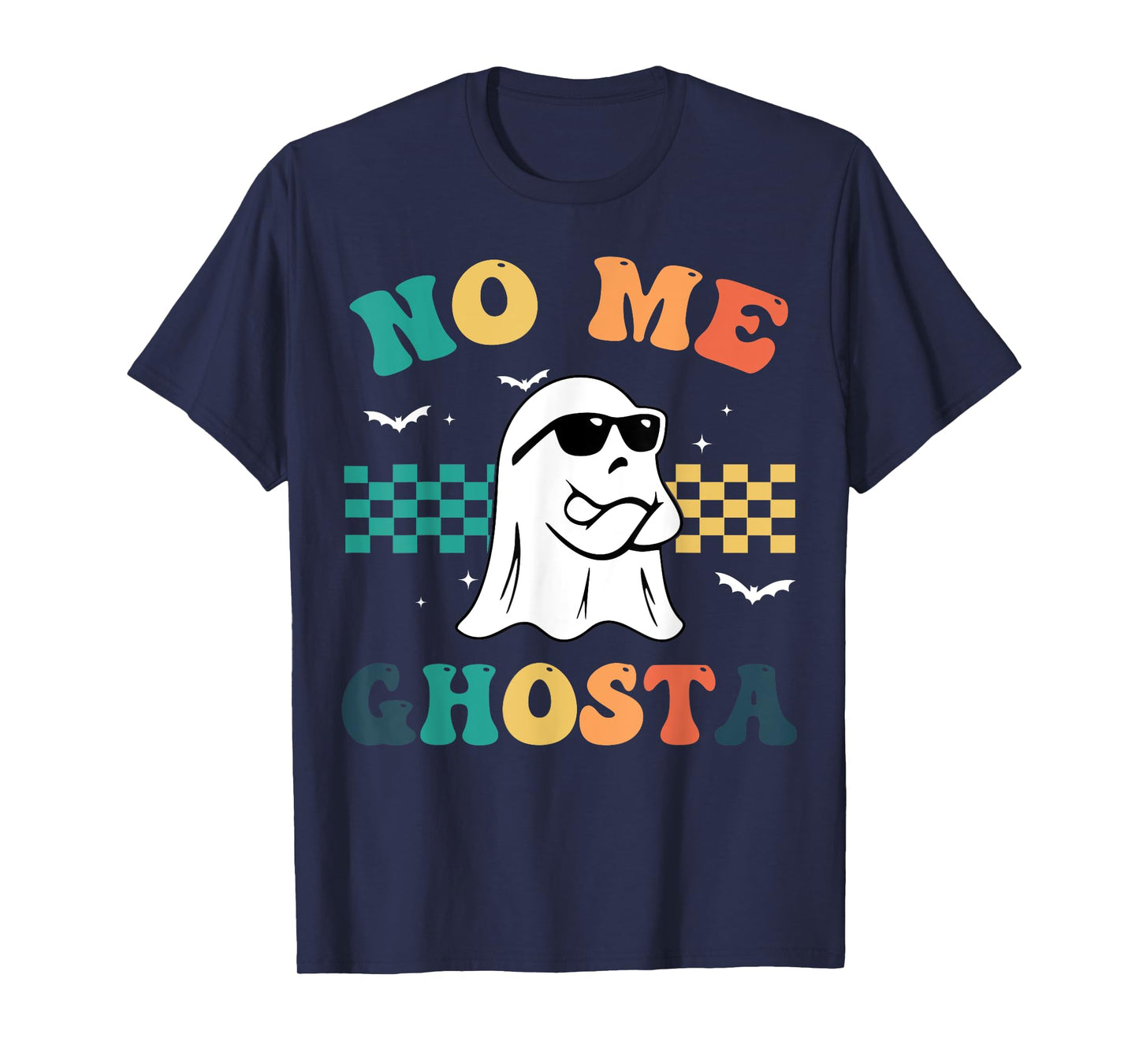 No Me Ghosta Funny Mexican Halloween Ghost T-Shirt