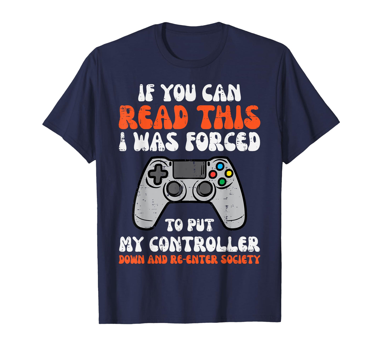 Gamer If You Can Read This Funny Men Boys Kids Teens Youth T-Shirt