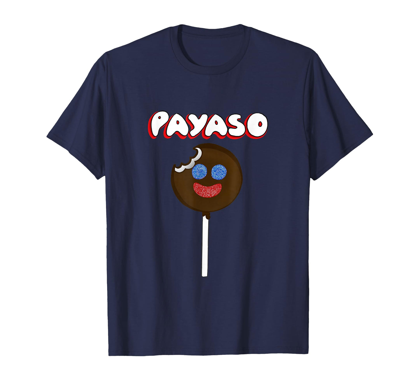 Funny Latinx Chocolate Marshmallow Candy Payaso Tee T-Shirt