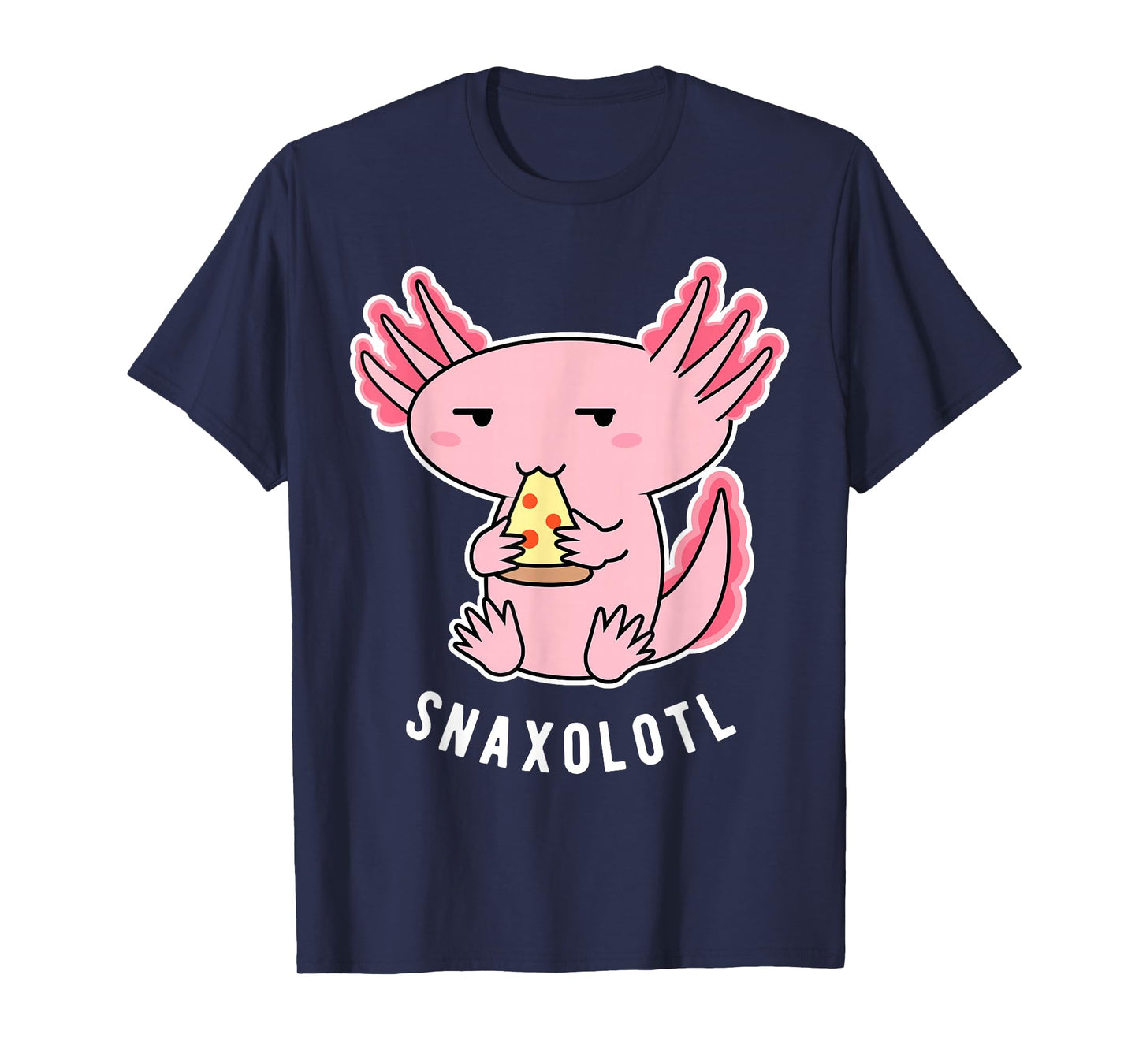 Cute Axolotl Lover Snaxolotl Eating Pizza Kawaii Anime T-Shirt