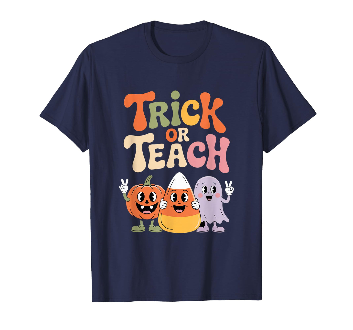 Trick or Teach Candy Corn and Pumpkin Ghosts T-Shirt