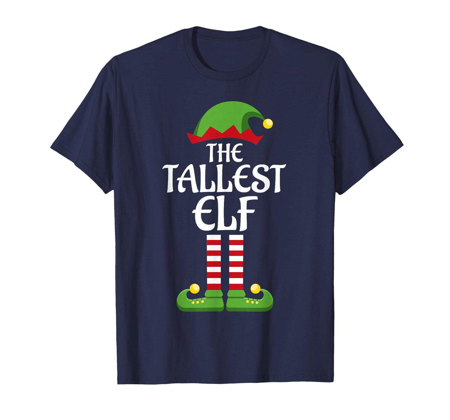 Tallest Elf Family Matching Group Christmas T-Shirt