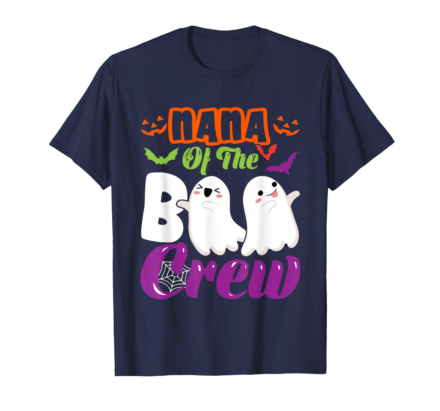 Nana Of Boo Halloween Crew Costume Boo Ghost Lover Family T-Shirt