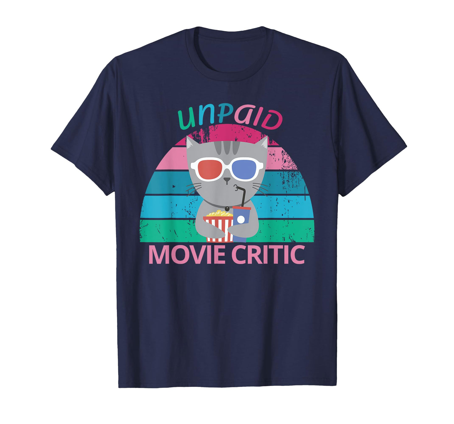 Unpaid Movie Critic moviegoer Film Cinema retro cat T-Shirt for Men Women