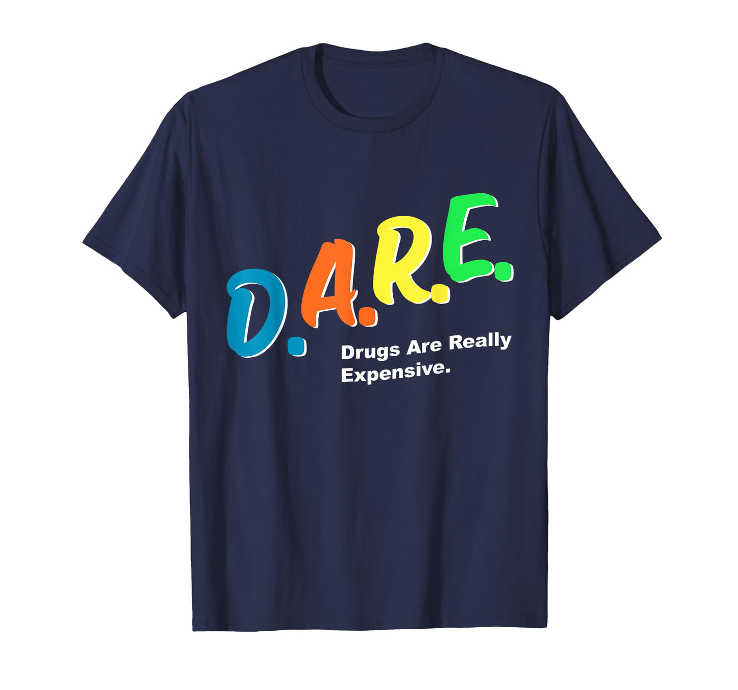 Program DAREs T-Shirt