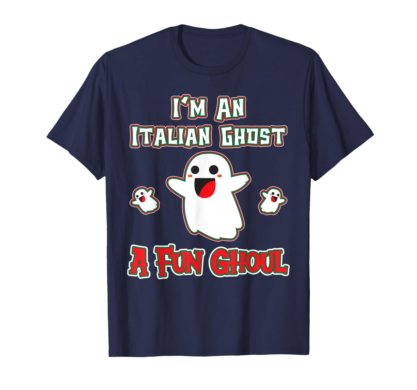Funny Italian Shirts Italy Halloween Ghost A Fun Ghoul T-Shirt