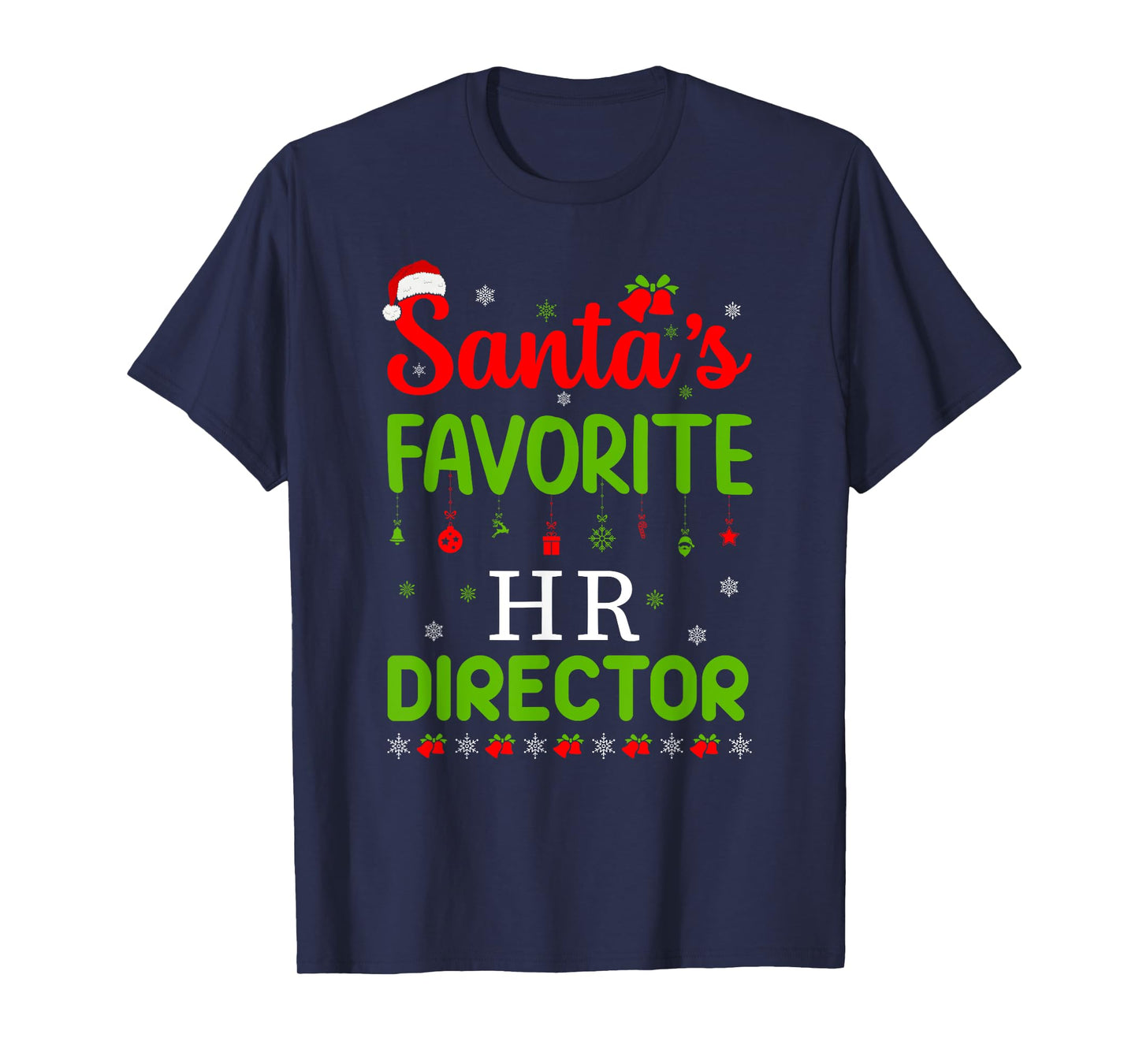 Christmas Santa's Favorite Hr Director Cute Merry Xmas Party T-Shirt