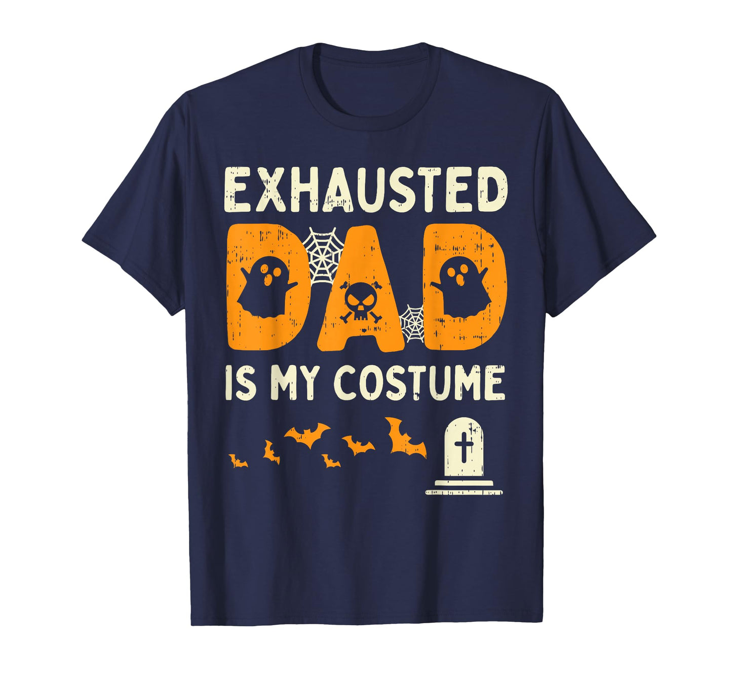 Exhausted Dad Costume Funny Matching Halloween Men Gift T-Shirt