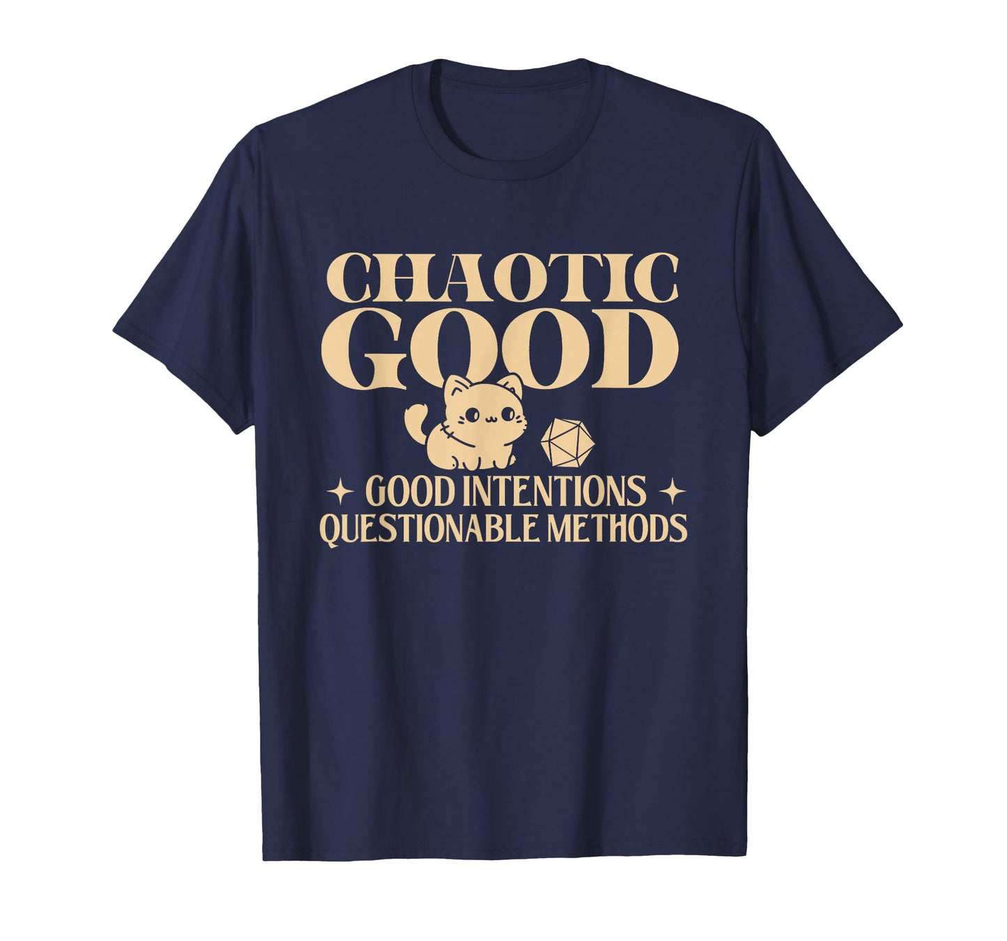 Chaotic Good - RPG Tabletop Games D20 Tabletop T-Shirt