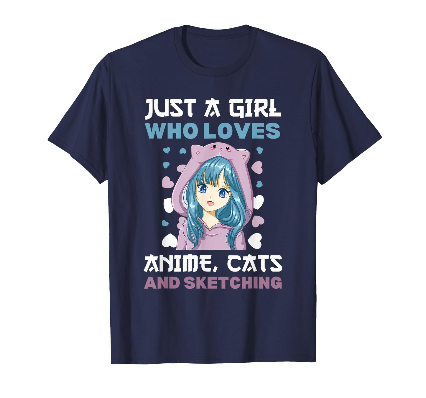 Anime Girls Just A Girl Who Loves Anime Cats and Sketching T-Shirt