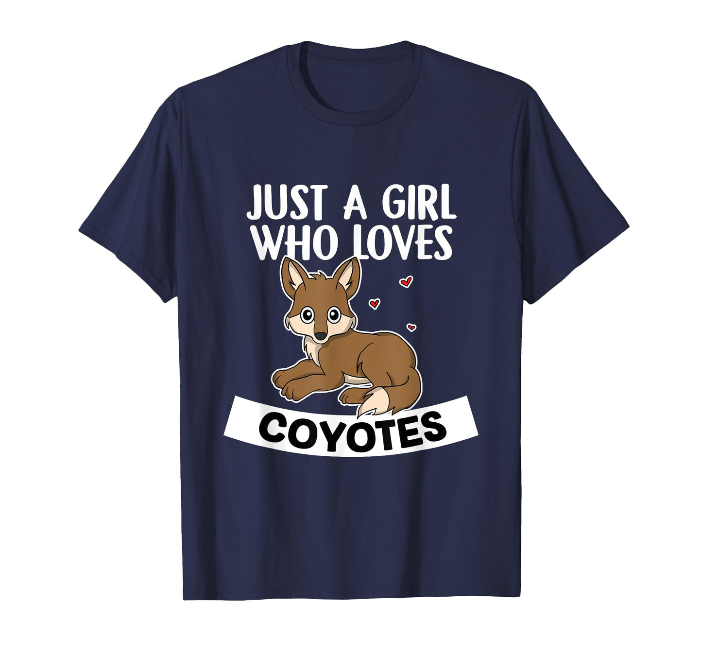 Just A Girl Who Loves Coyotes Cute Wolf Coyote Costume T-Shirt