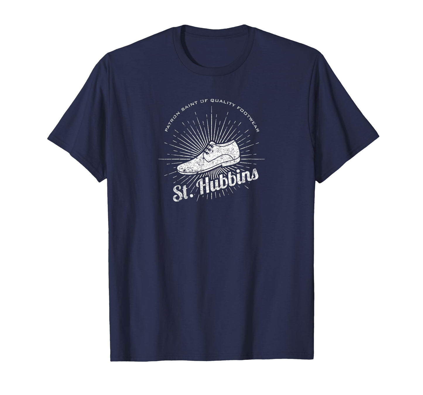 Saint Hubbins Footwear and Shoe T-Shirt T-Shirt