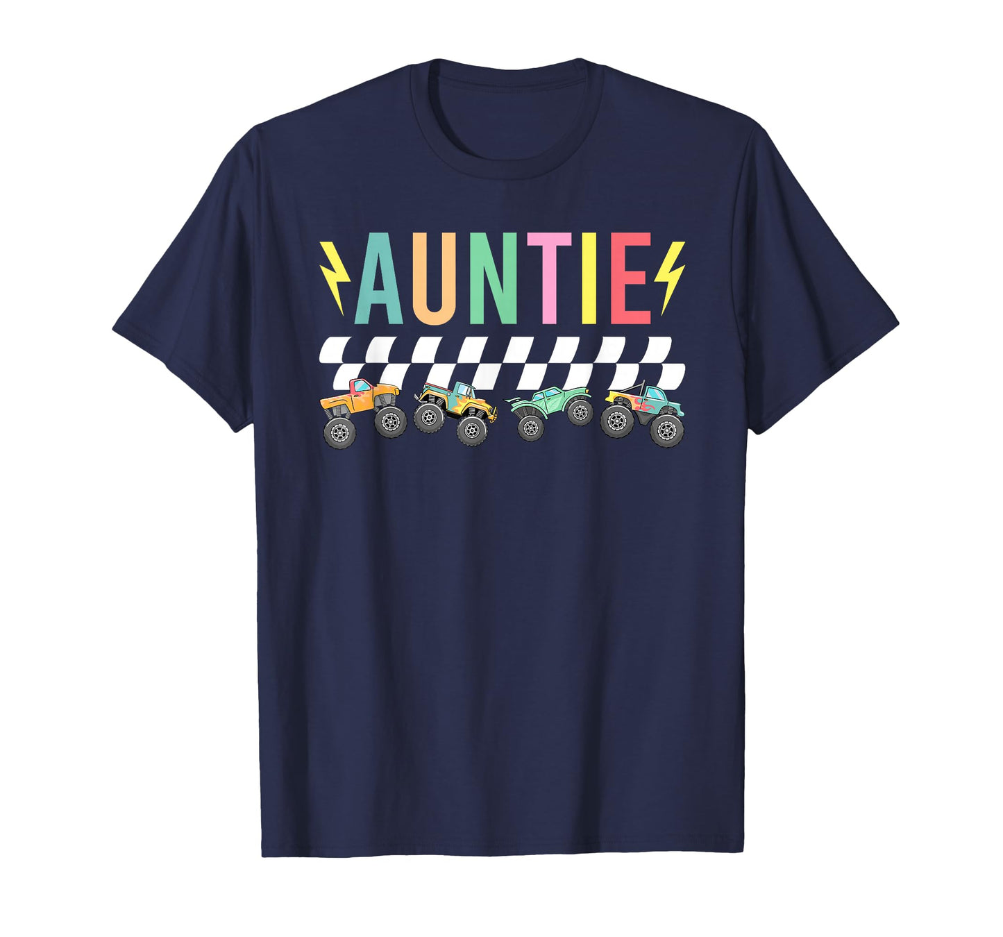 Auntie Monster Truck Aunt Monster Truck Auntie T-Shirt