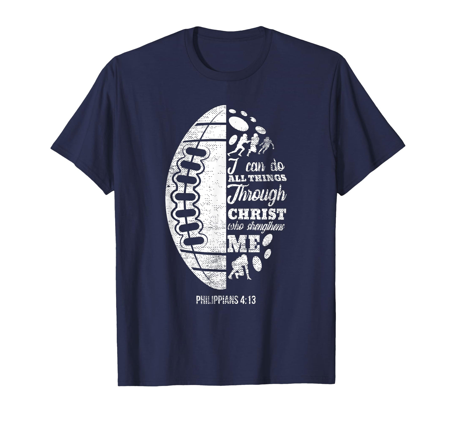 Philippians 4:13 Christian Football Funny Bible Verse Gift T-Shirt