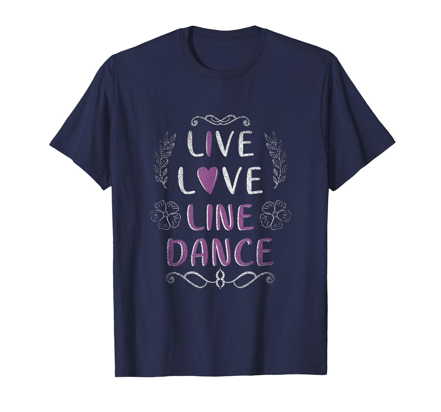Live Love Line Dance T-Shirt