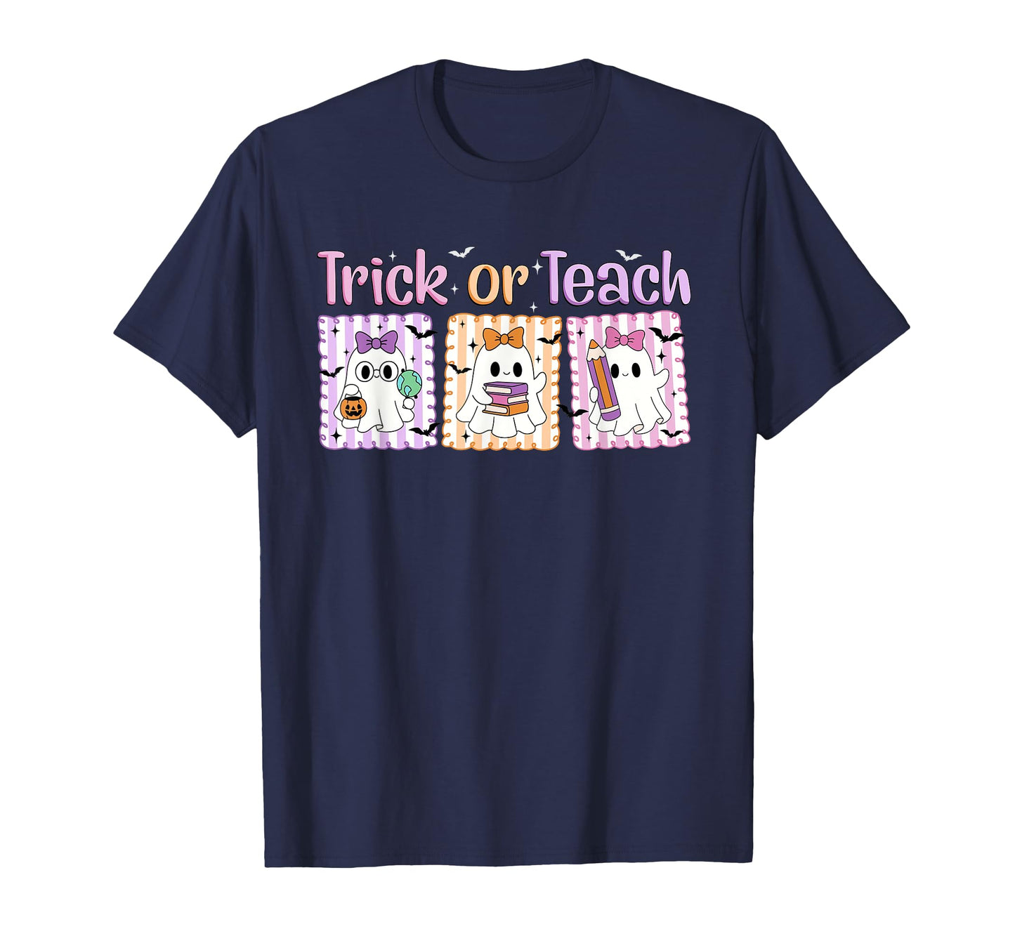 Trick Or Teach Preppy Teacher Ghost Halloween Women Girls T-Shirt