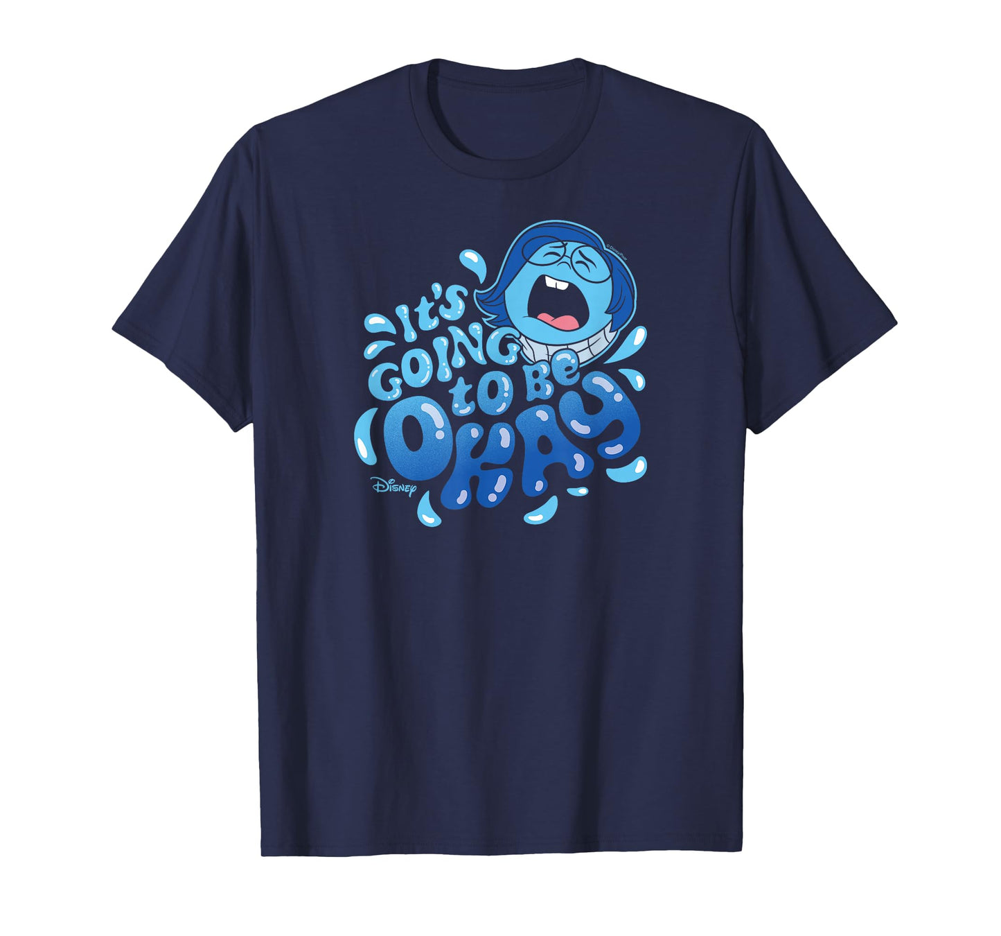 Inside Out 2 - Sadness Emotion Character Going to Be Okay T-Shirt
