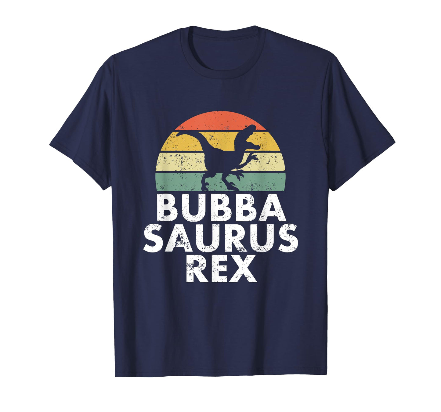 Bubbasaurus Rex Funny Bubba Dinosaur T T-Shirt