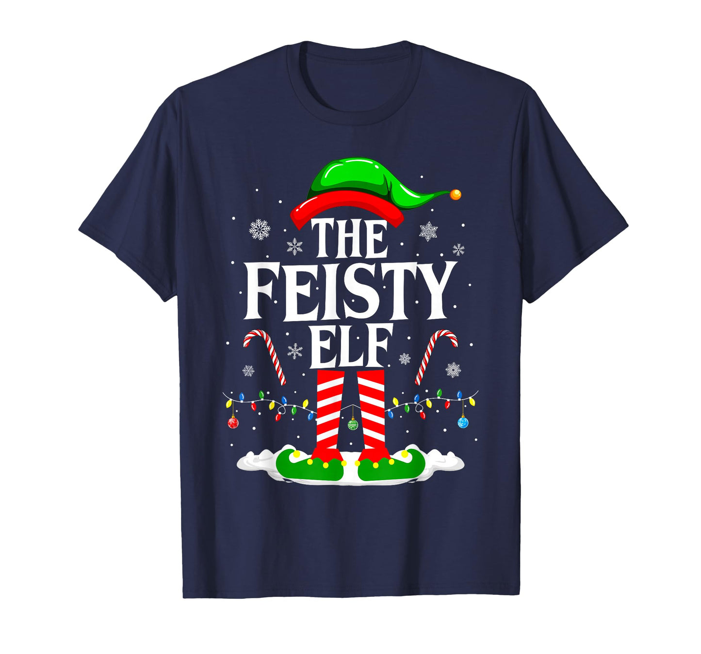 The Feisty Elf Xmas Funny Matching Family Group Christmas T-Shirt