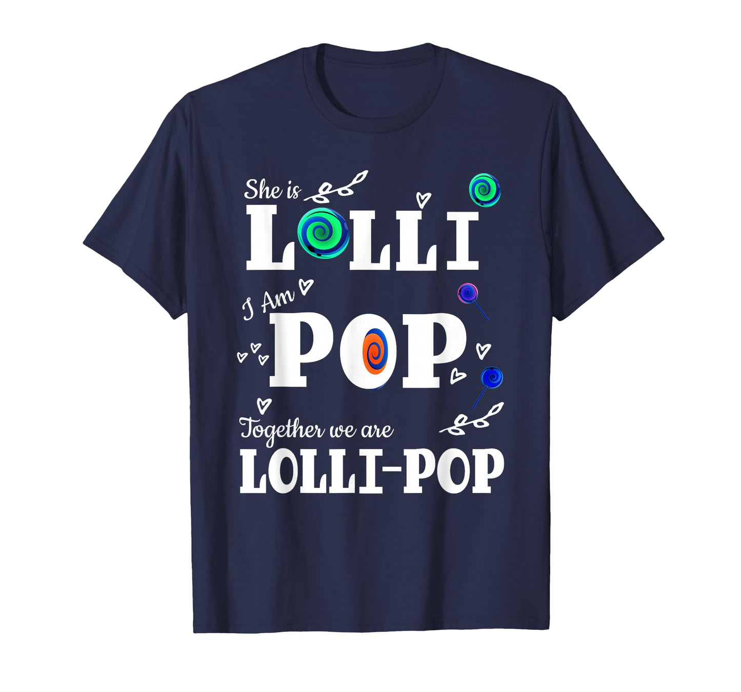 Lolli Pop Shirt She is Lolli TShirt Grandmother Grandfather T-Shirt