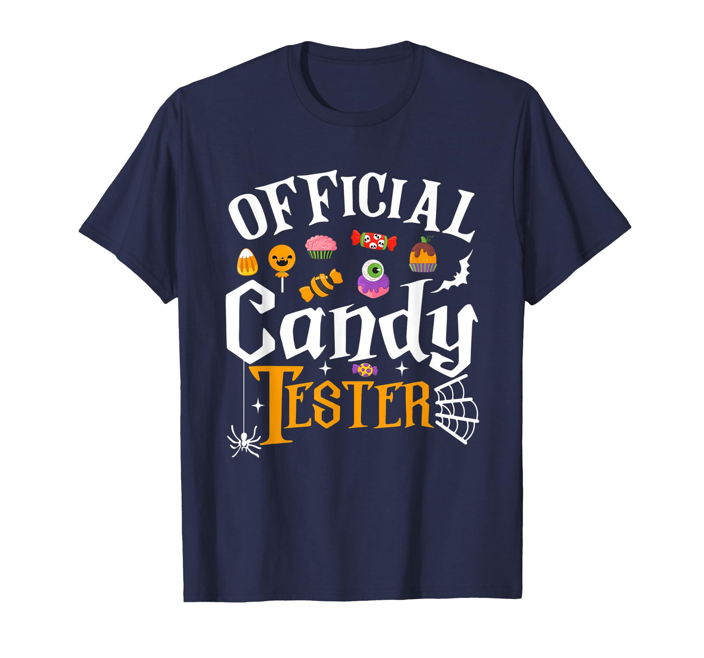Official Candy Tester Shirt Funny Halloween Men Women Kids T-Shirt